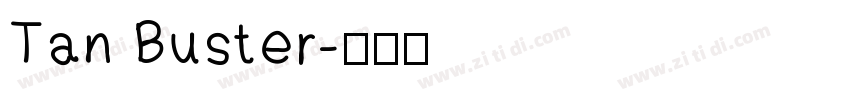 Tan Buster字体转换